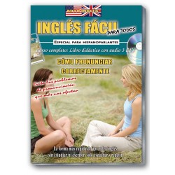 INGLES FÁCIL. Cómo pronunciar correctamente