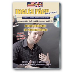 INGLÉS FÁCIL. Curso avanzado de pronunciación.