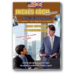 INGLÉS FÁCIL. Curso superior de pronunciación