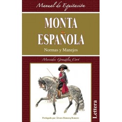 Monta Española. Normas y Manejos