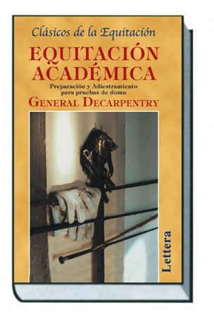 Equitación Académica. Edición tapa dura EDICIÓN LUJO