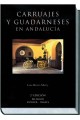 Carruajes y Guadarneses en Andalucía 