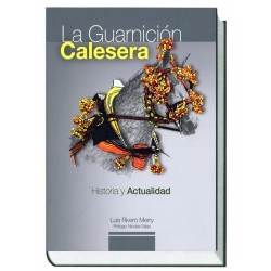 La Guarnición Calesera