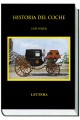 Historia del Coche EDICIÓN LUJO