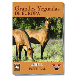 Grandes Yeguadas de Europa. Alter Real. Portugal