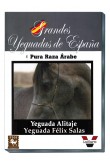 Grandes Yeguadas de España. Alitaje. Felix Salas
